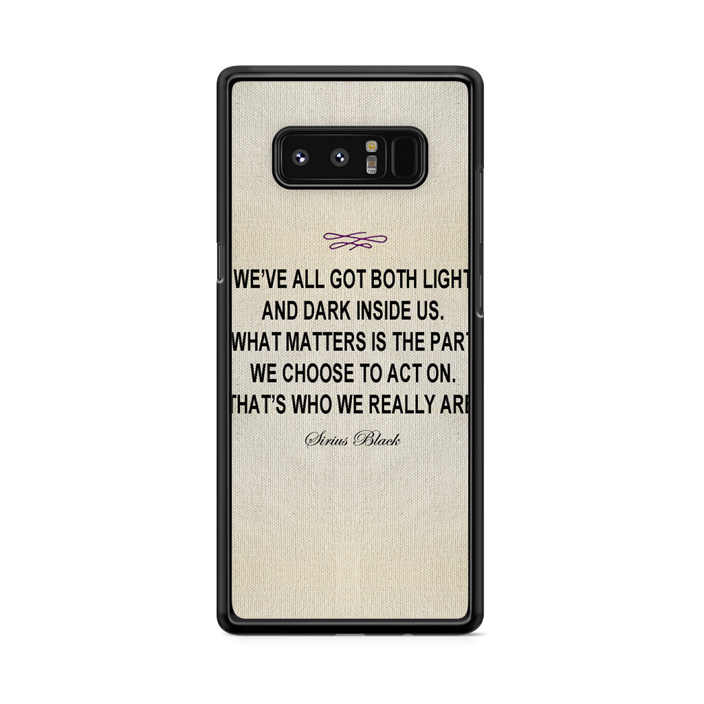 Sirius Black Quote Galaxy Note 8 Case