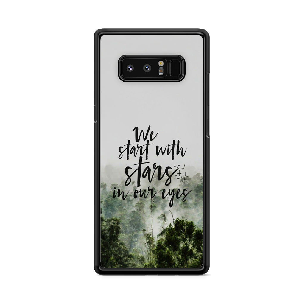 We Start with Stars Galaxy Note 8 Case