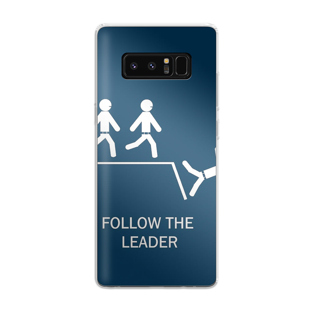 Follow The Leader Galaxy Note 8 Case