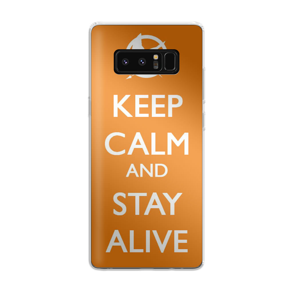 Keep Calm and Stay Alive Galaxy Note 8 Case