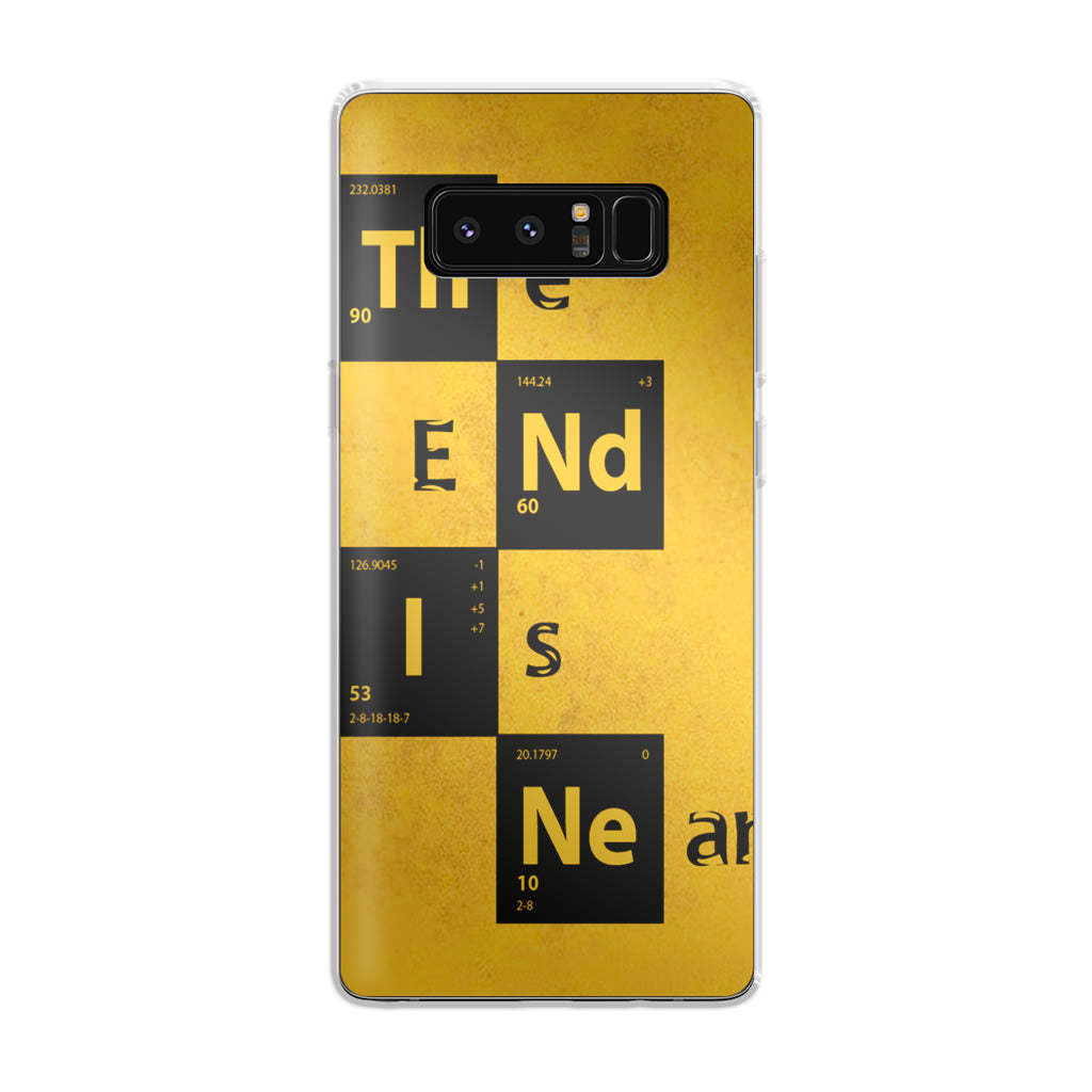 The End Is Near Galaxy Note 8 Case