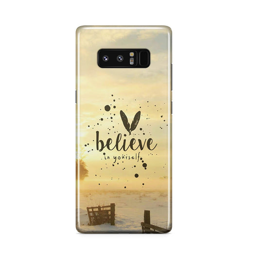 Believe in Yourself Galaxy Note 8 Case