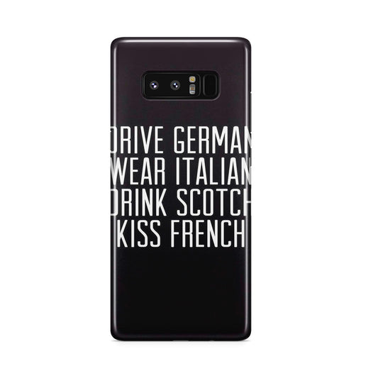 Drive German Wear Italian Drink Scotch Kiss French Galaxy Note 8 Case