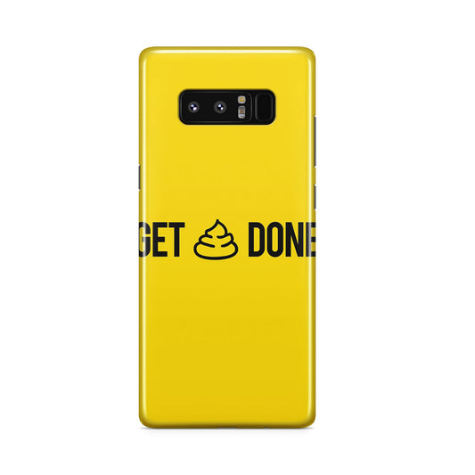 Get Shit Done Galaxy Note 8 Case