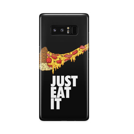 Just Eat It Galaxy Note 8 Case