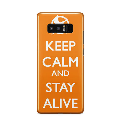 Keep Calm and Stay Alive Galaxy Note 8 Case