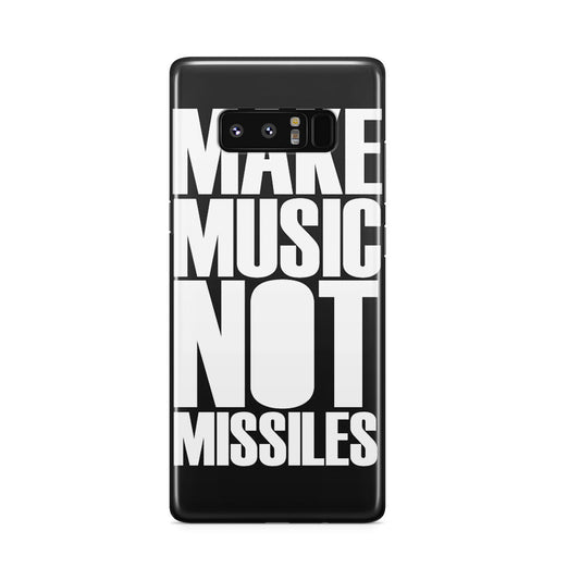 Make Music Not Missiles Galaxy Note 8 Case