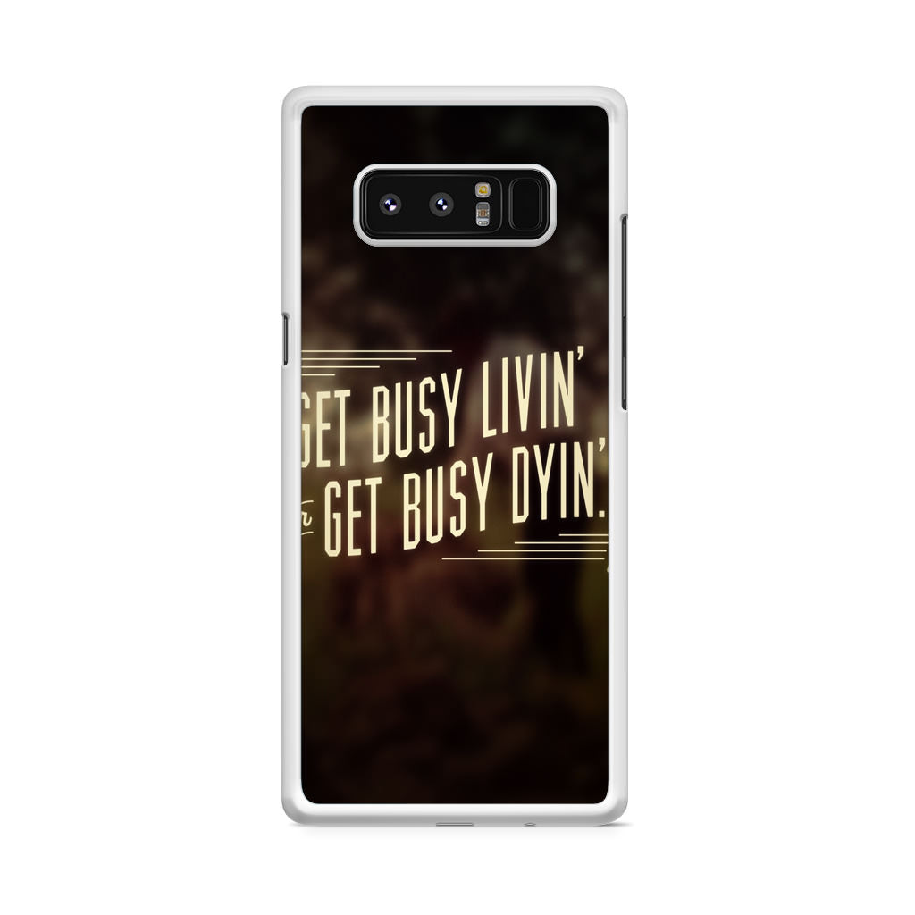 Get Living or Get Dying Galaxy Note 8 Case