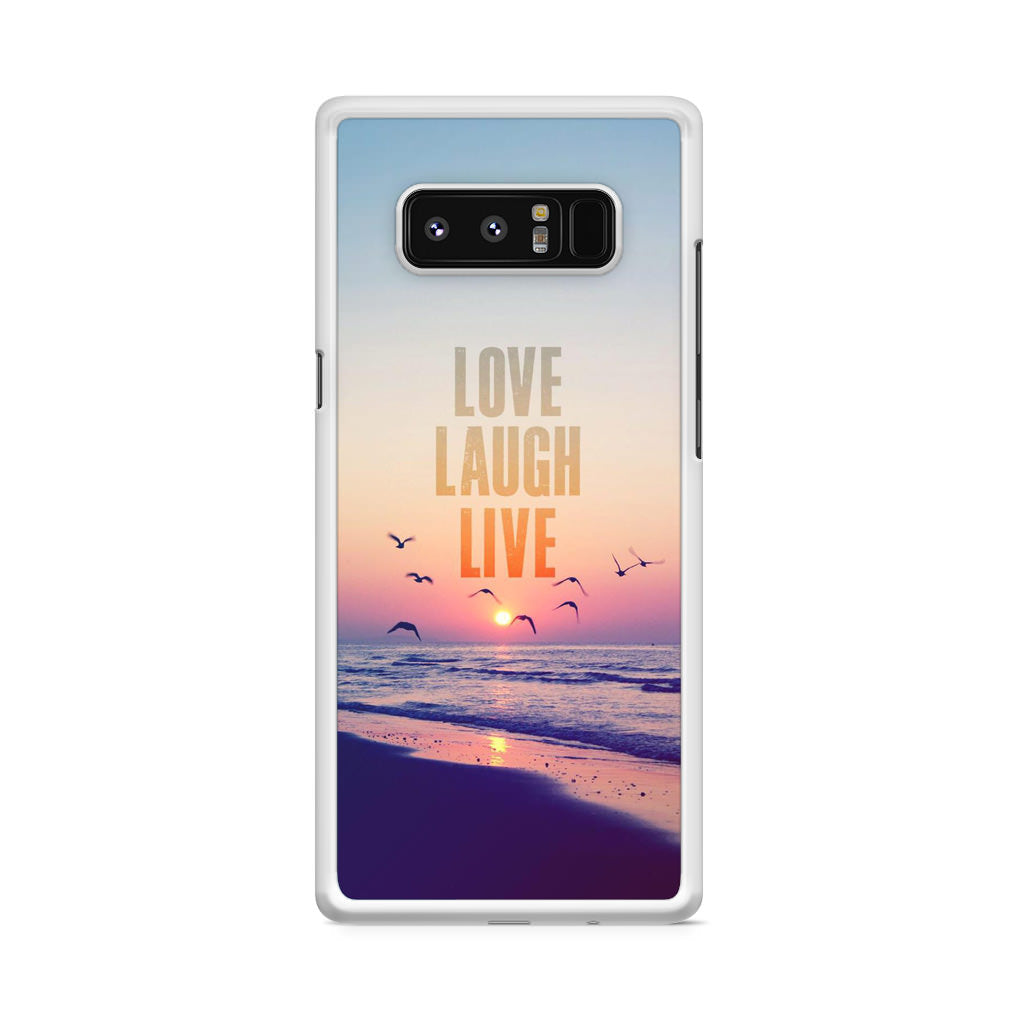 Love Laugh Live Galaxy Note 8 Case