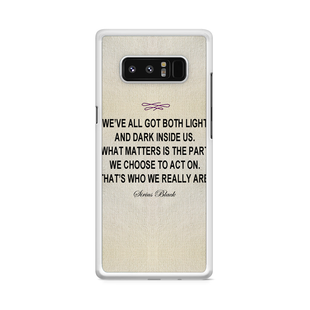 Sirius Black Quote Galaxy Note 8 Case