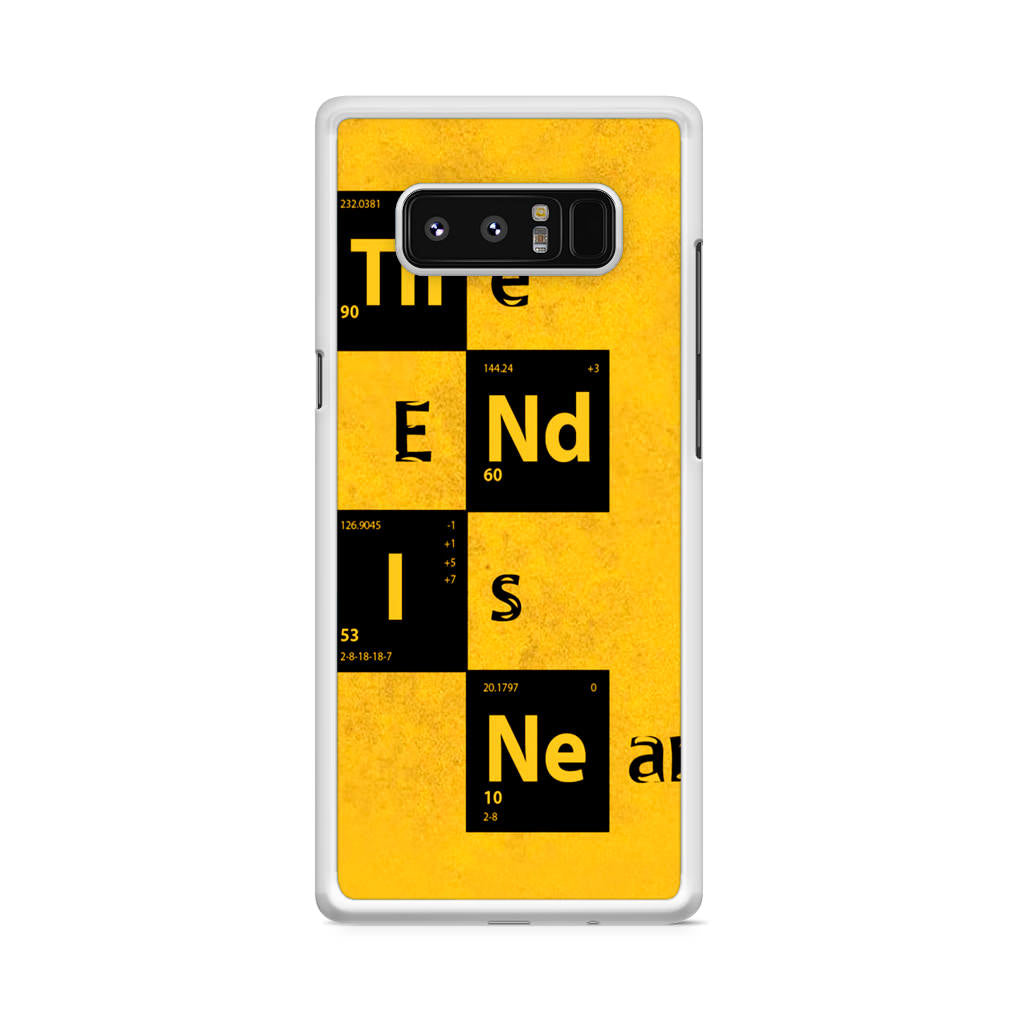 The End Is Near Galaxy Note 8 Case