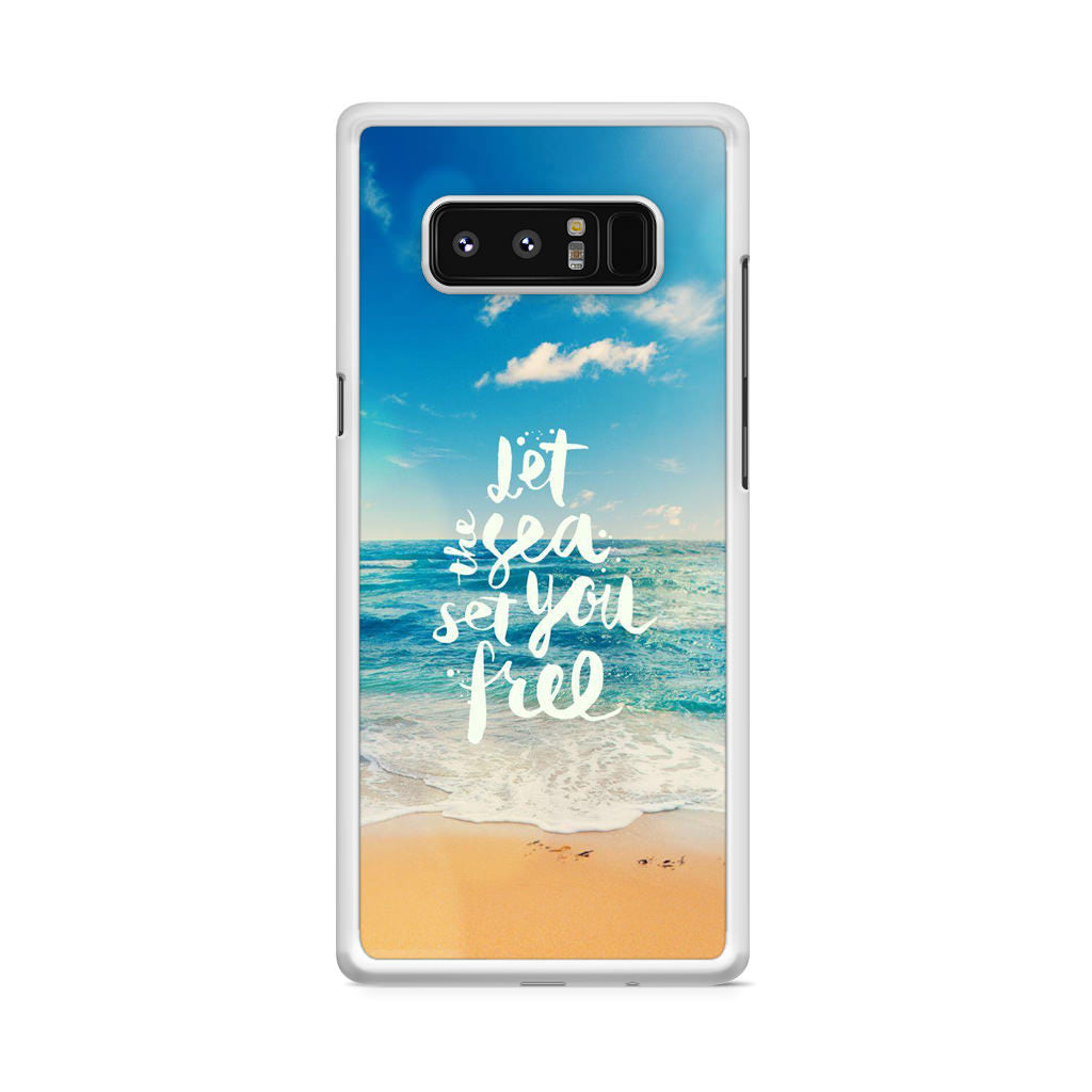 The Sea Set You Free Galaxy Note 8 Case