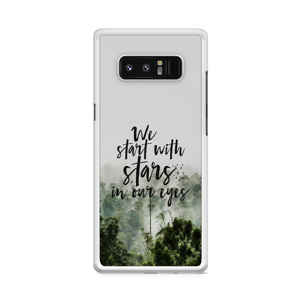 We Start with Stars Galaxy Note 8 Case