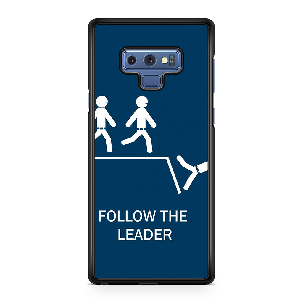 Follow The Leader Galaxy Note 9 Case