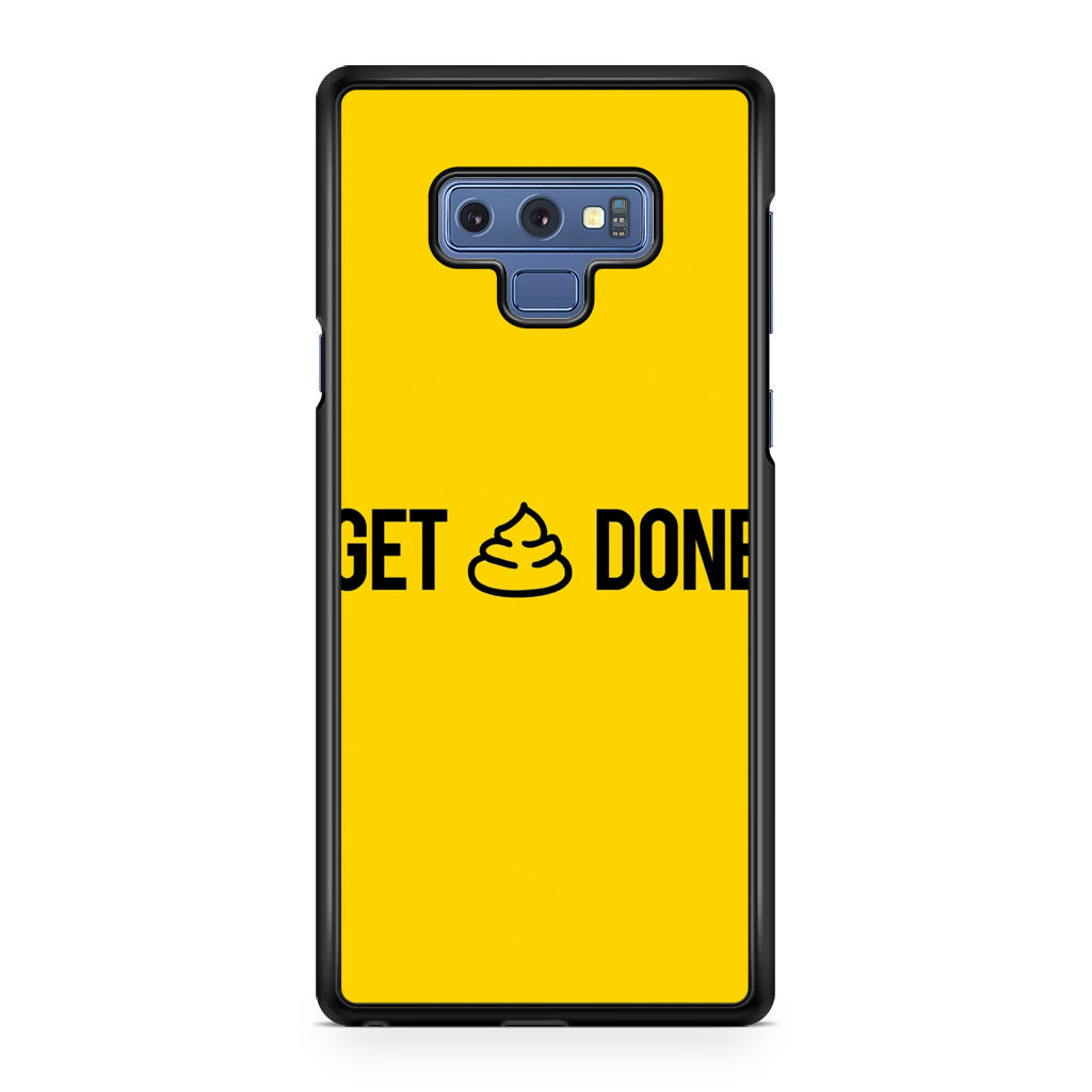 Get Shit Done Galaxy Note 9 Case