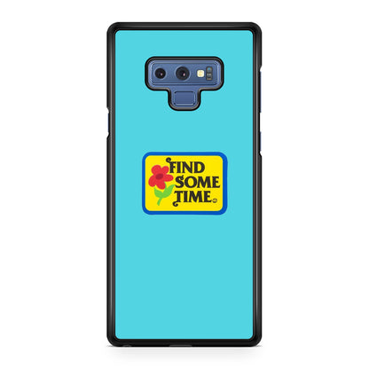 Find Some Time Flower Galaxy Note 9 Case