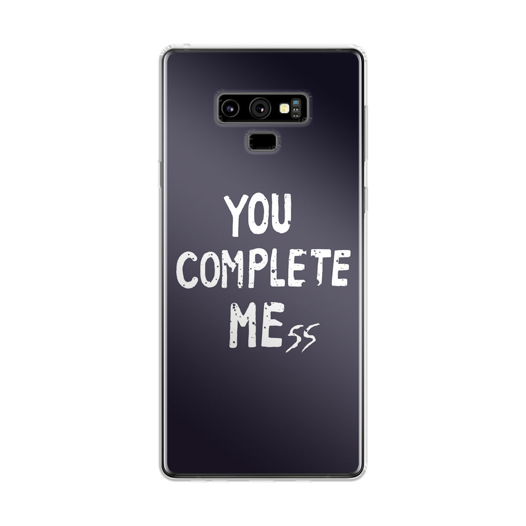 You Complete Me Galaxy Note 9 Case