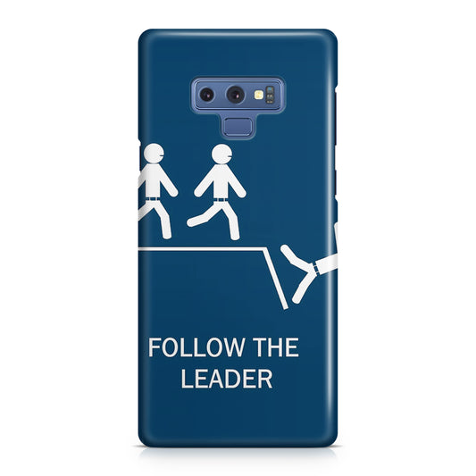 Follow The Leader Galaxy Note 9 Case