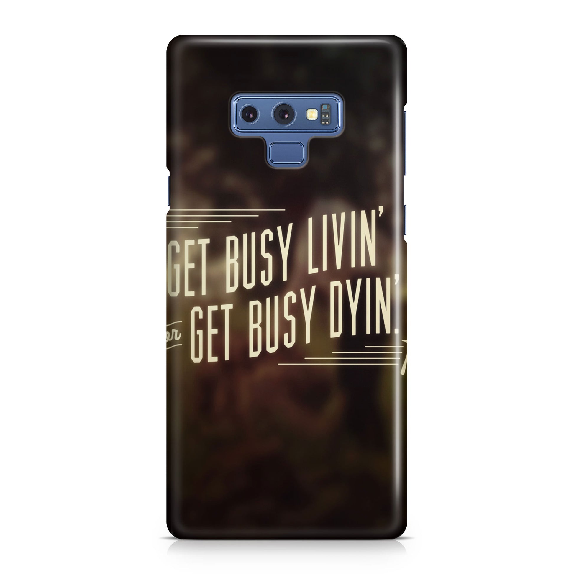 Get Living or Get Dying Galaxy Note 9 Case