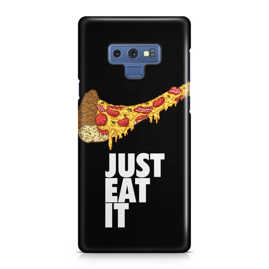 Just Eat It Galaxy Note 9 Case