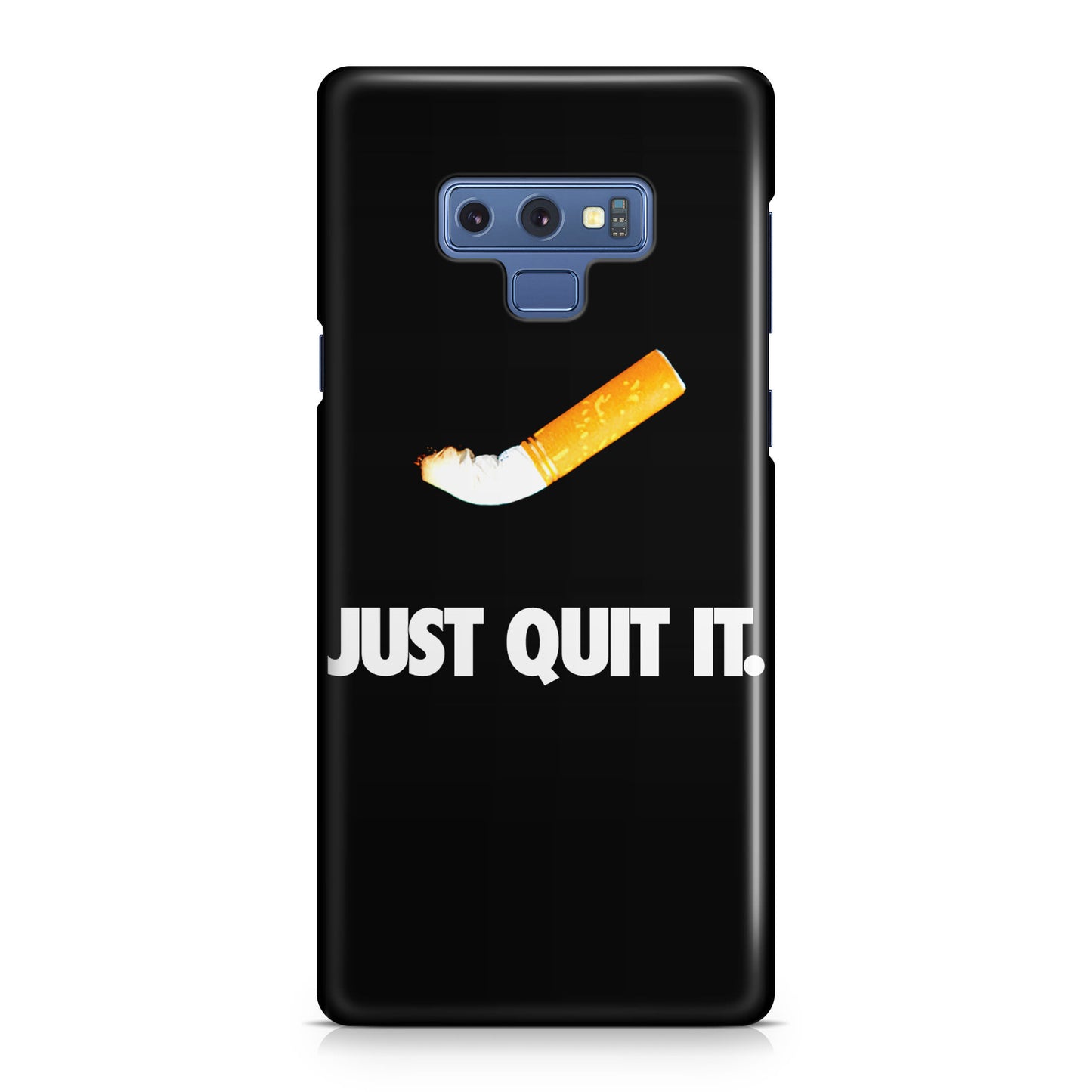Just Quit Smoking Galaxy Note 9 Case