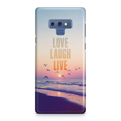 Love Laugh Live Galaxy Note 9 Case