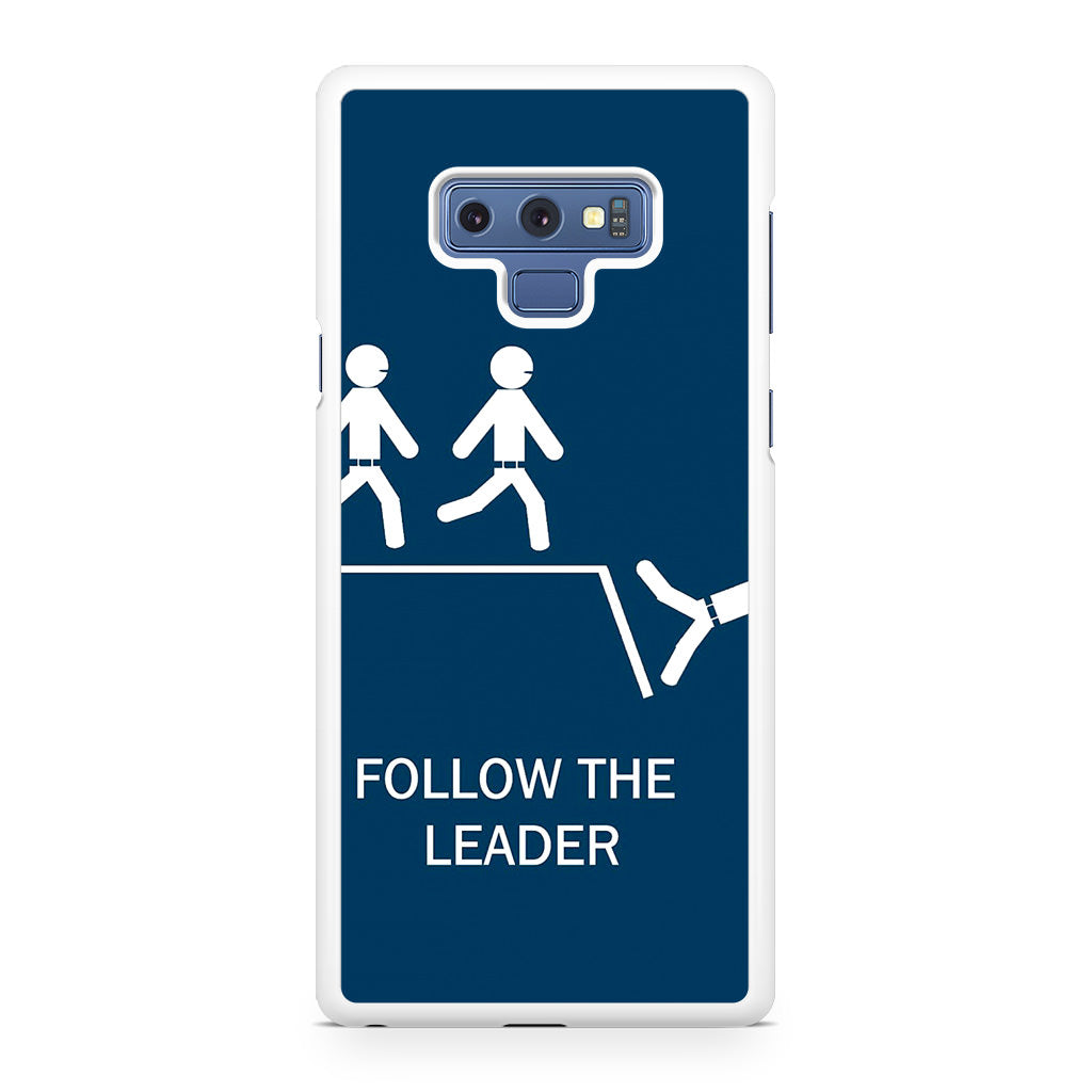 Follow The Leader Galaxy Note 9 Case