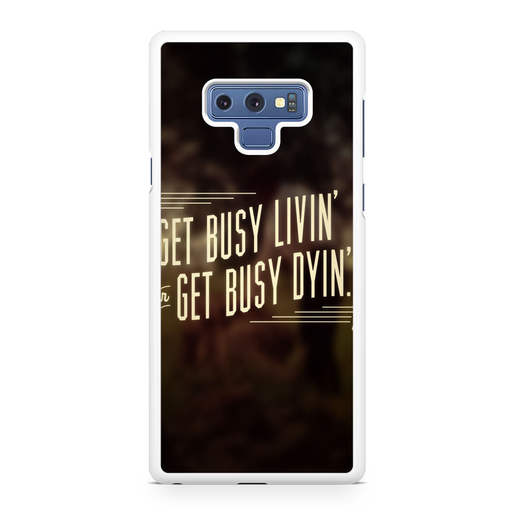 Get Living or Get Dying Galaxy Note 9 Case