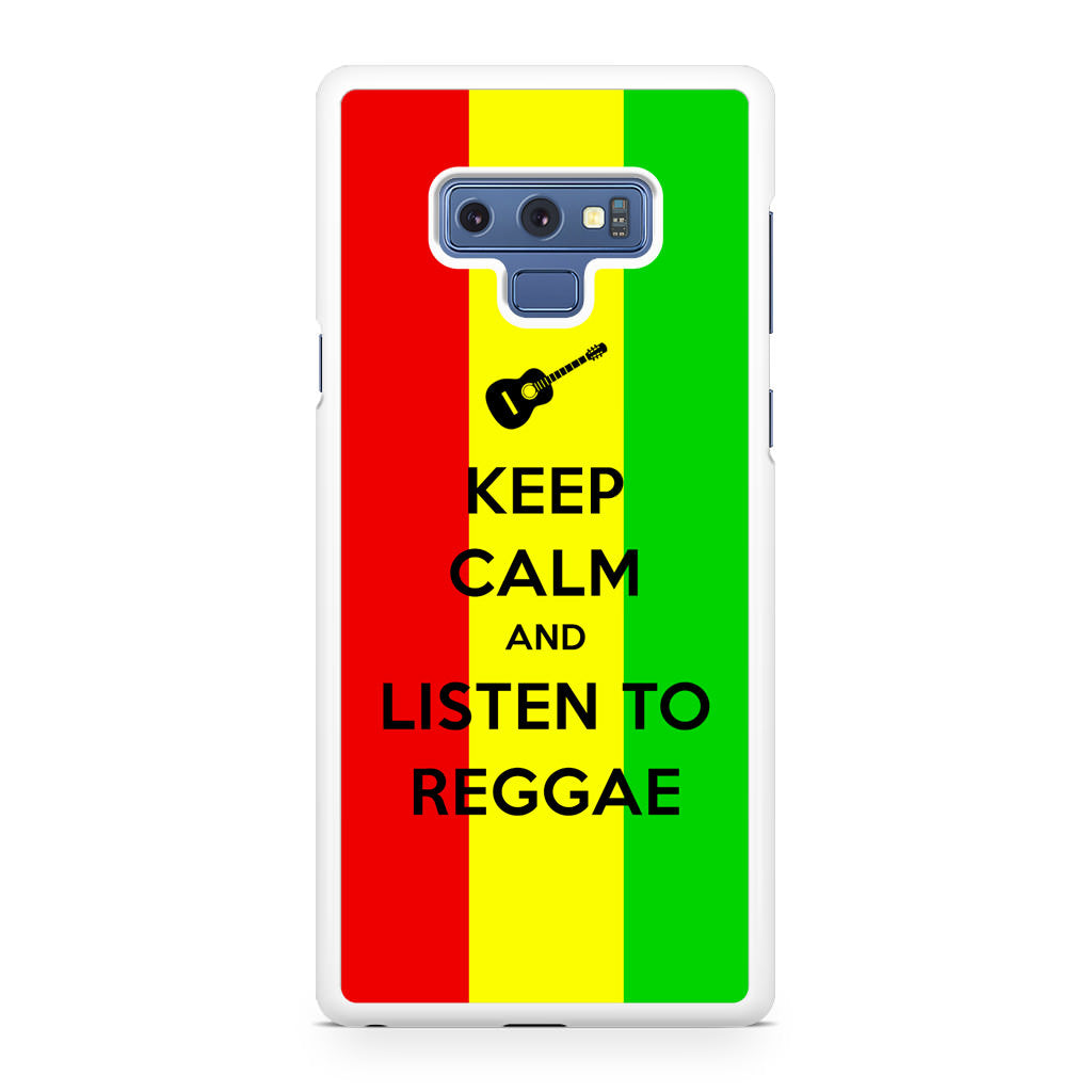 Keep Calm and Listen to Reggae Galaxy Note 9 Case