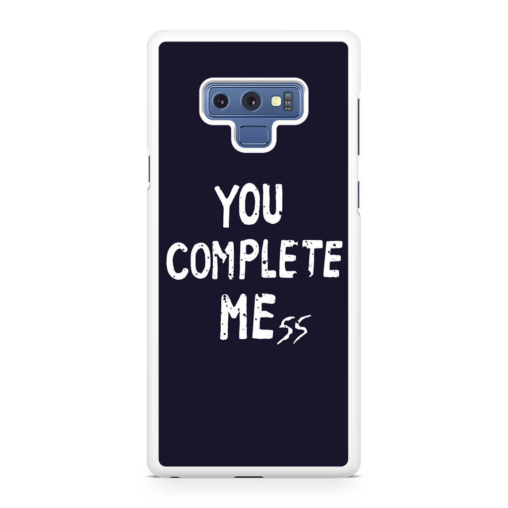 You Complete Me Galaxy Note 9 Case