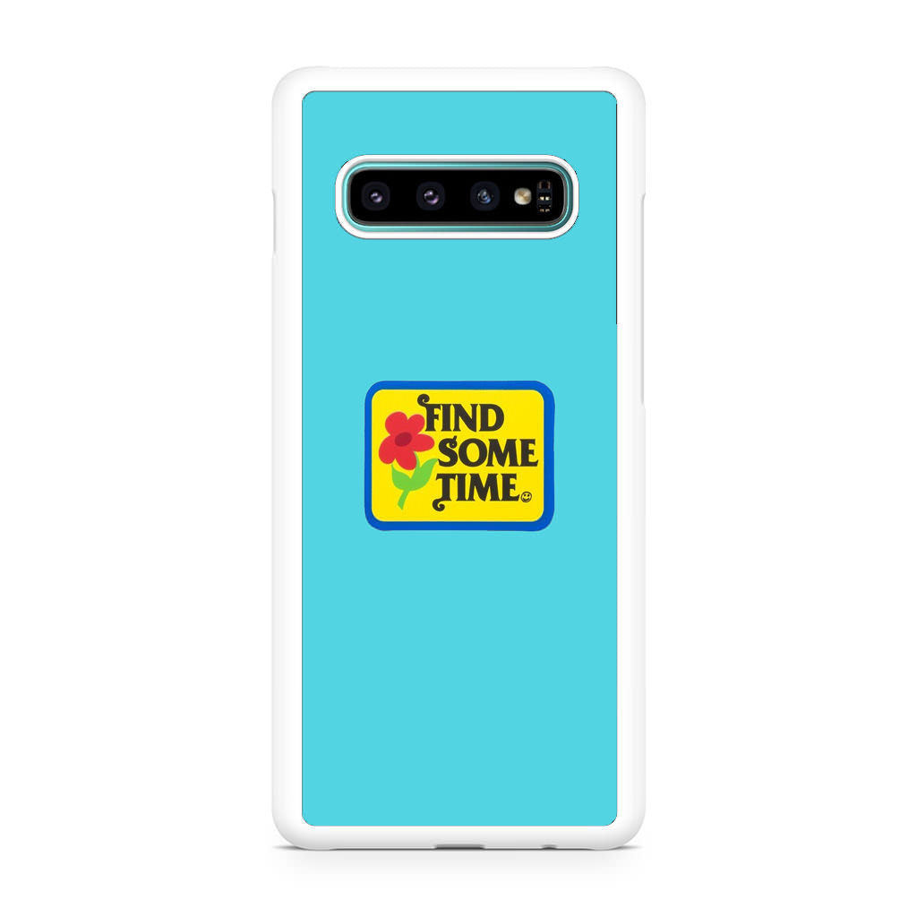 Find Some Time Flower Galaxy S10 Plus Case