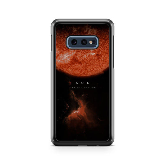 The Sun Galaxy S10e Case