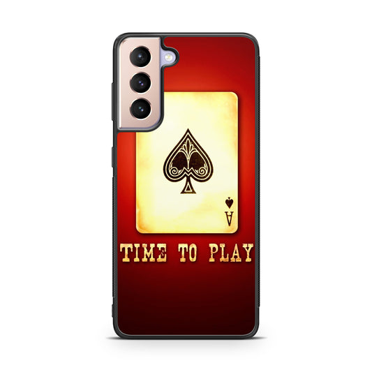 Game Card Time To Play Galaxy S21 / S21 Plus / S21 FE 5G Case