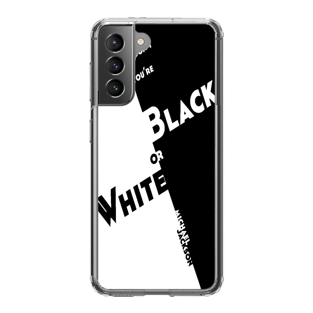 Black Or White Michael Jackson Galaxy S21 / S21 Plus / S21 FE 5G Case