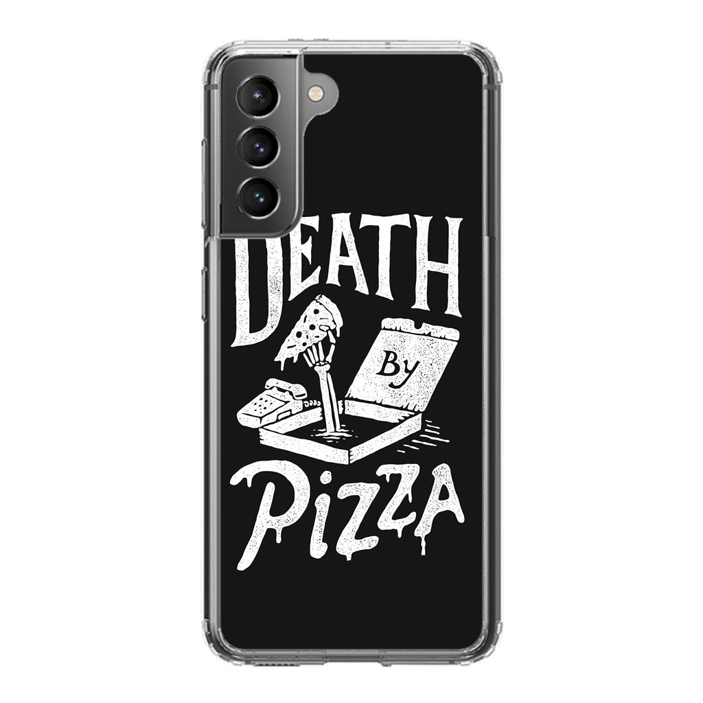 Death By Pizza Galaxy S21 / S21 Plus / S21 FE 5G Case