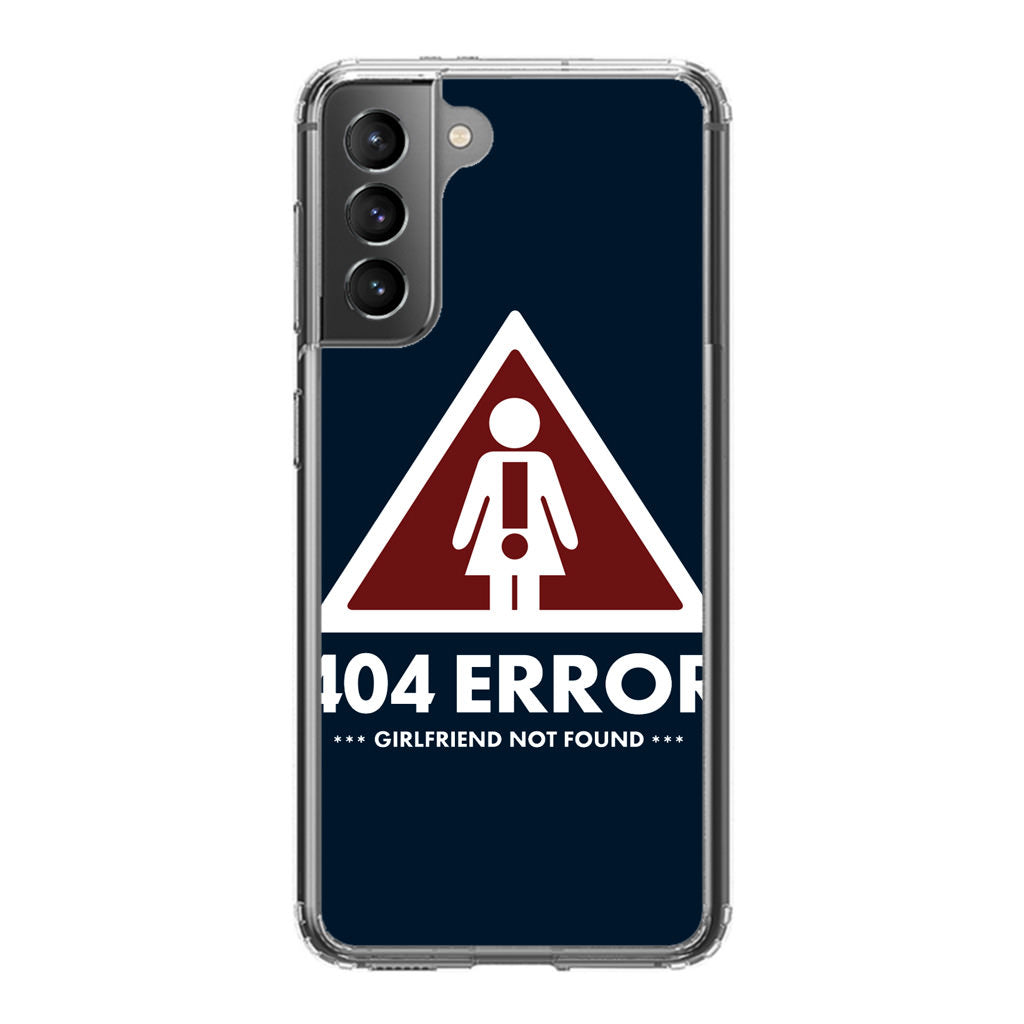 Girlfriend Not Found Error Galaxy S21 / S21 Plus / S21 FE 5G Case