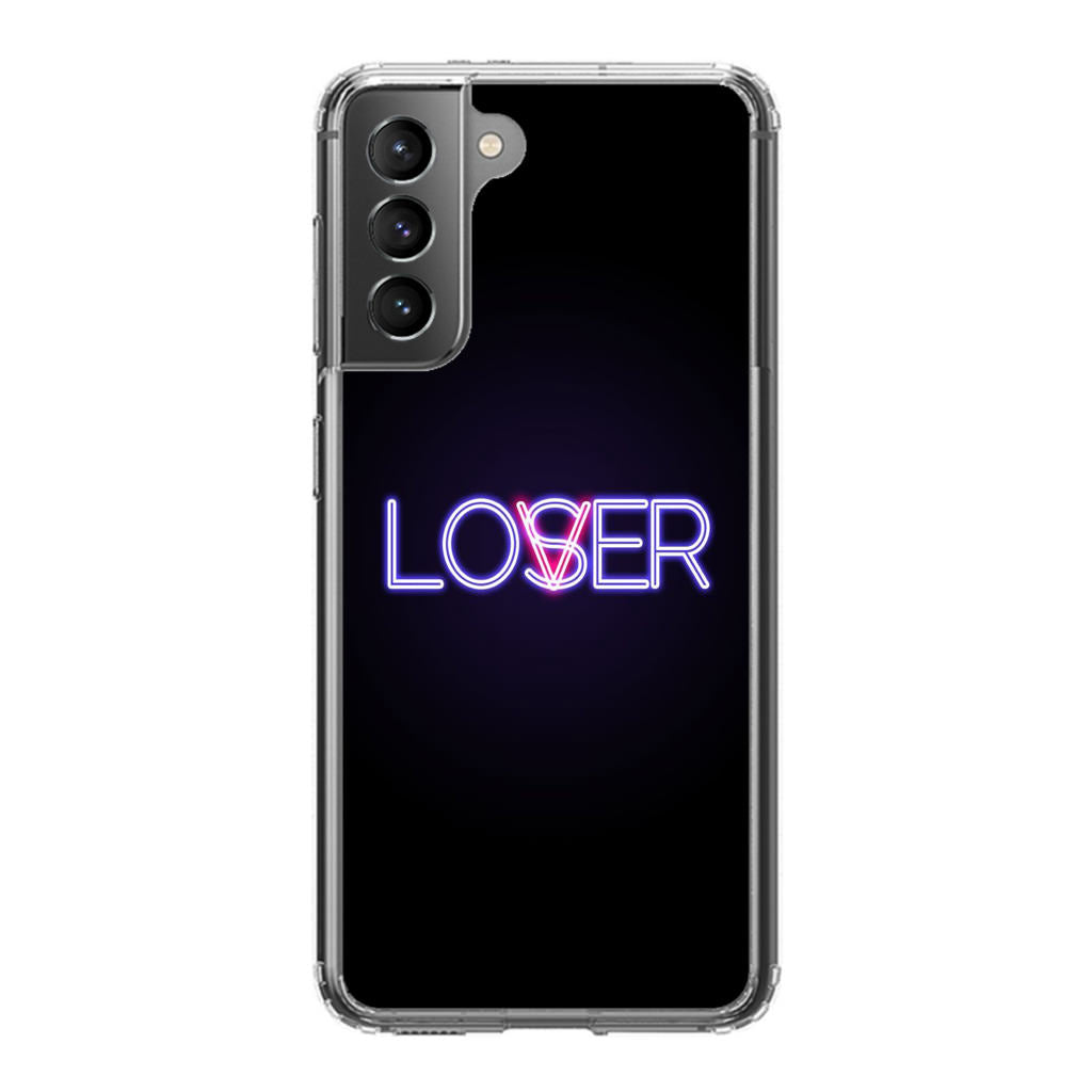 Loser or Lover Galaxy S21 / S21 Plus / S21 FE 5G Case