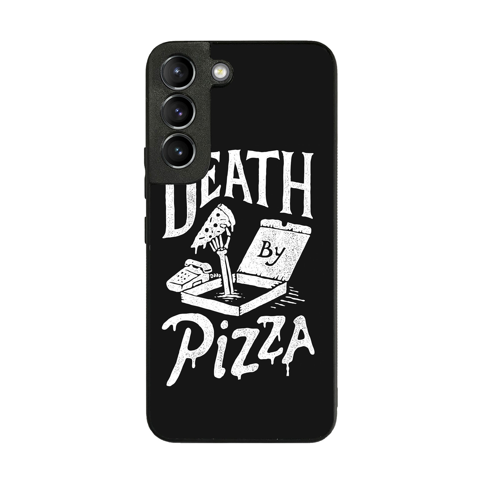 Death By Pizza Galaxy S22 / S22 Plus Case