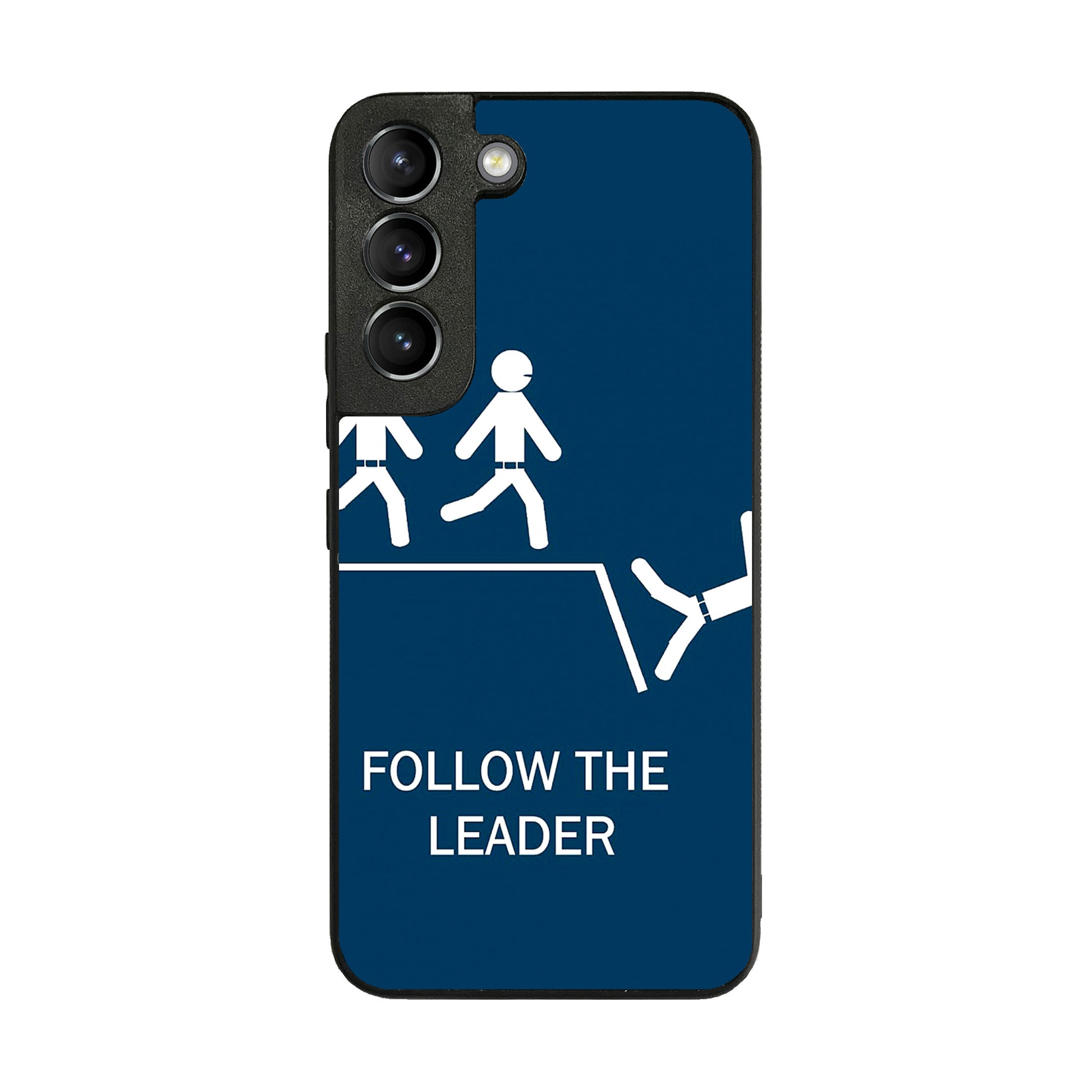 Follow The Leader Galaxy S22 / S22 Plus Case