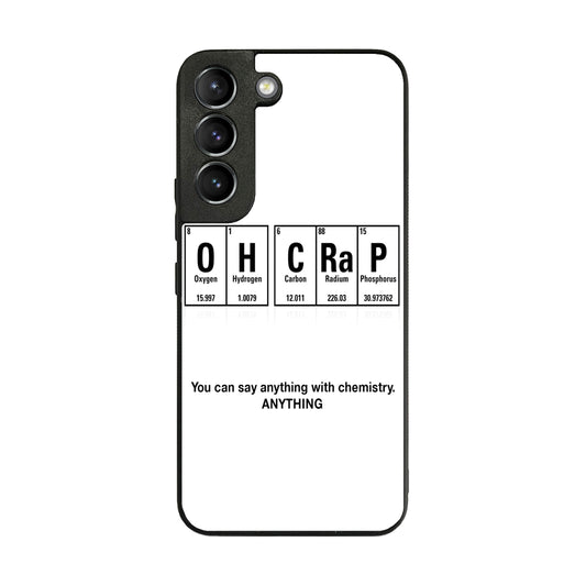 Humor Funny with Chemistry Galaxy S22 / S22 Plus Case