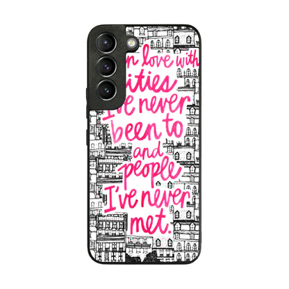 John Green Quotes I'm in Love With Cities Galaxy S22 / S22 Plus Case