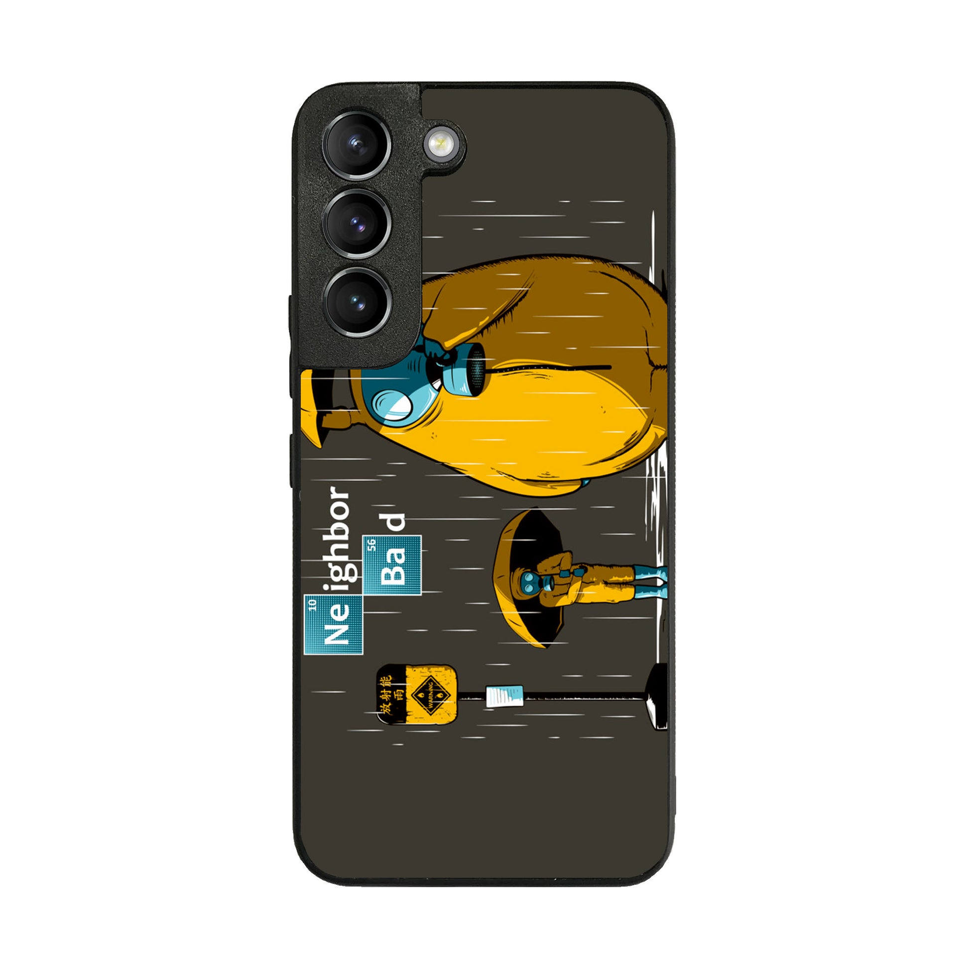 Neighbor Bad Galaxy S22 / S22 Plus Case