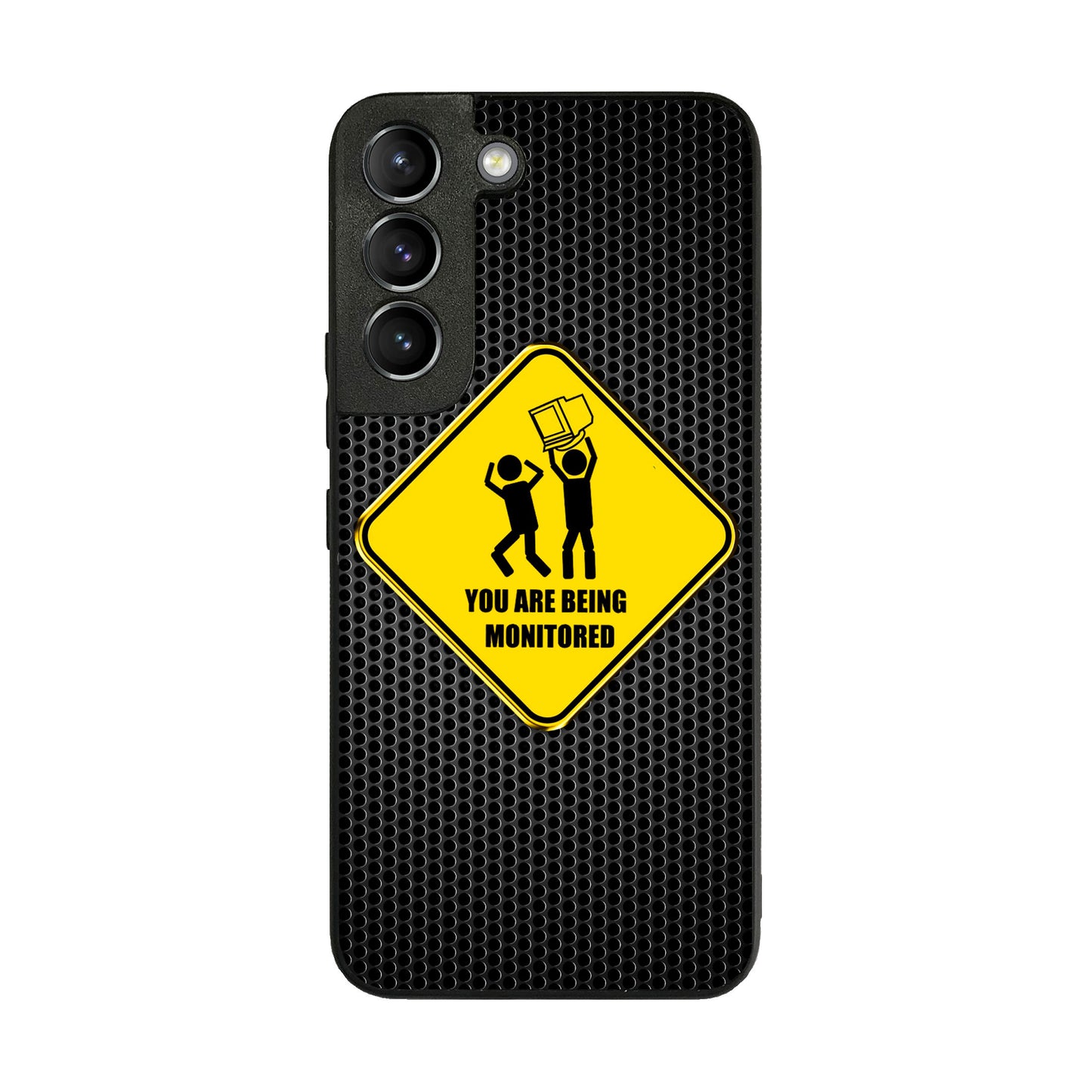 You Are Being Monitored Galaxy S22 / S22 Plus Case