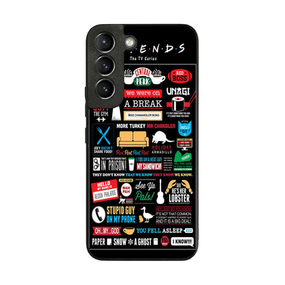 Friends TV Show Quotes Poster Galaxy S22 / S22 Plus Case