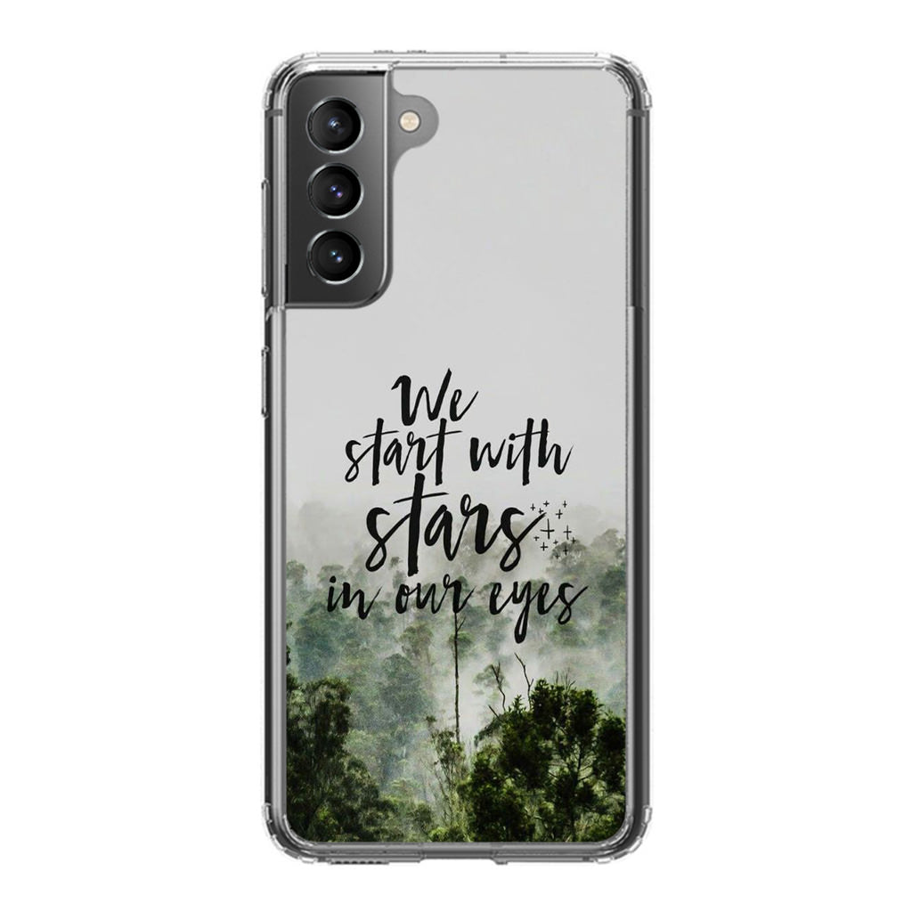 We Start with Stars Galaxy S22 / S22 Plus Case