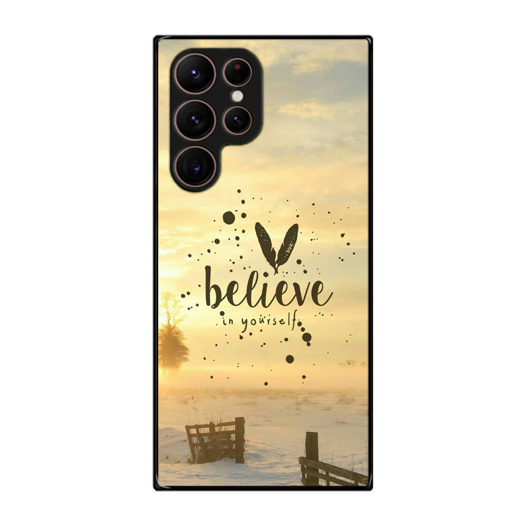 Believe in Yourself Galaxy S22 Ultra 5G Case