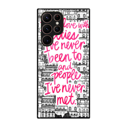 John Green Quotes I'm in Love With Cities Galaxy S22 Ultra 5G Case