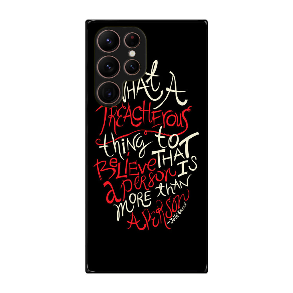 John Green Quotes More Than A Person Galaxy S22 Ultra 5G Case