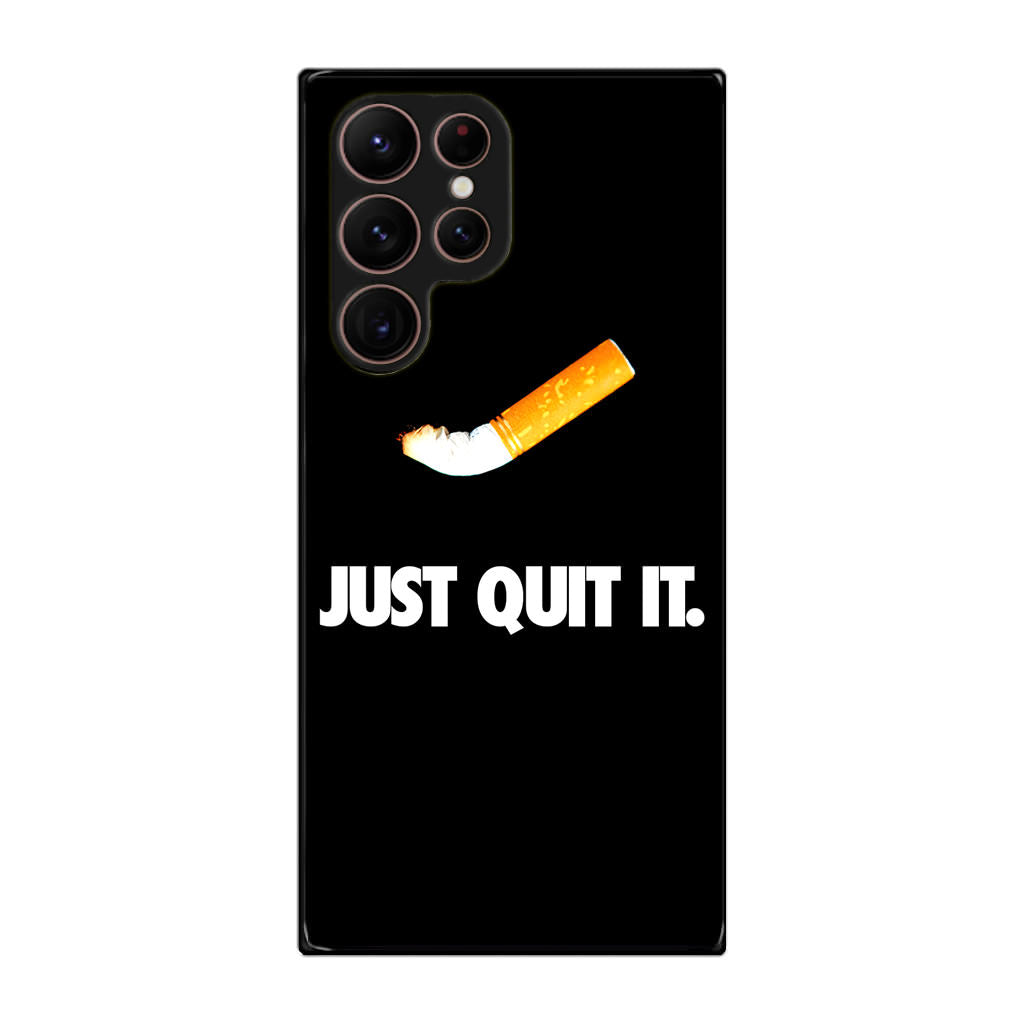 Just Quit Smoking Galaxy S22 Ultra 5G Case