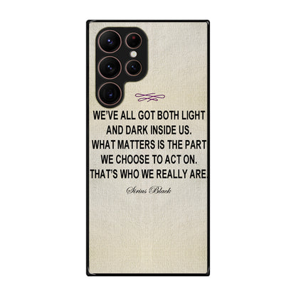 Sirius Black Quote Galaxy S22 Ultra 5G Case